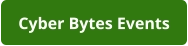 Cyber Bytes Events