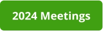 2024 Meetings