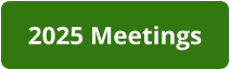 2025 Meetings